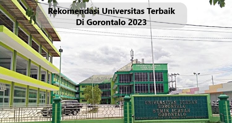 Rekomendasi Universitas Terbaik Di Gorontalo 2023
