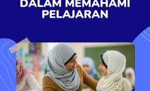 Cara Membantu Para Pelajar Dalam Memahami Materi Pelajaran